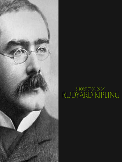 Title details for Short Stories by Rudyard Kipling by Rudyard Kipling - Wait list